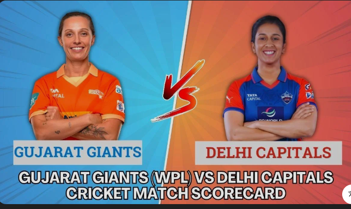 Gujarat Giants (WPL) vs Delhi Capitals Cricket Match Scorecard